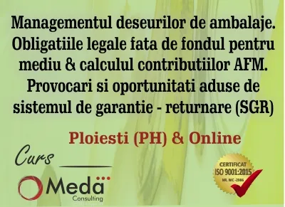managementul deșeurilor de ambalaje
curs Fondul pentru mediu
contribuții AFM
sistem garanție-returnare
legislatie ambalaje
obligații legale mediu
raportare deseuri
colectare deseuri ambalaje SGR