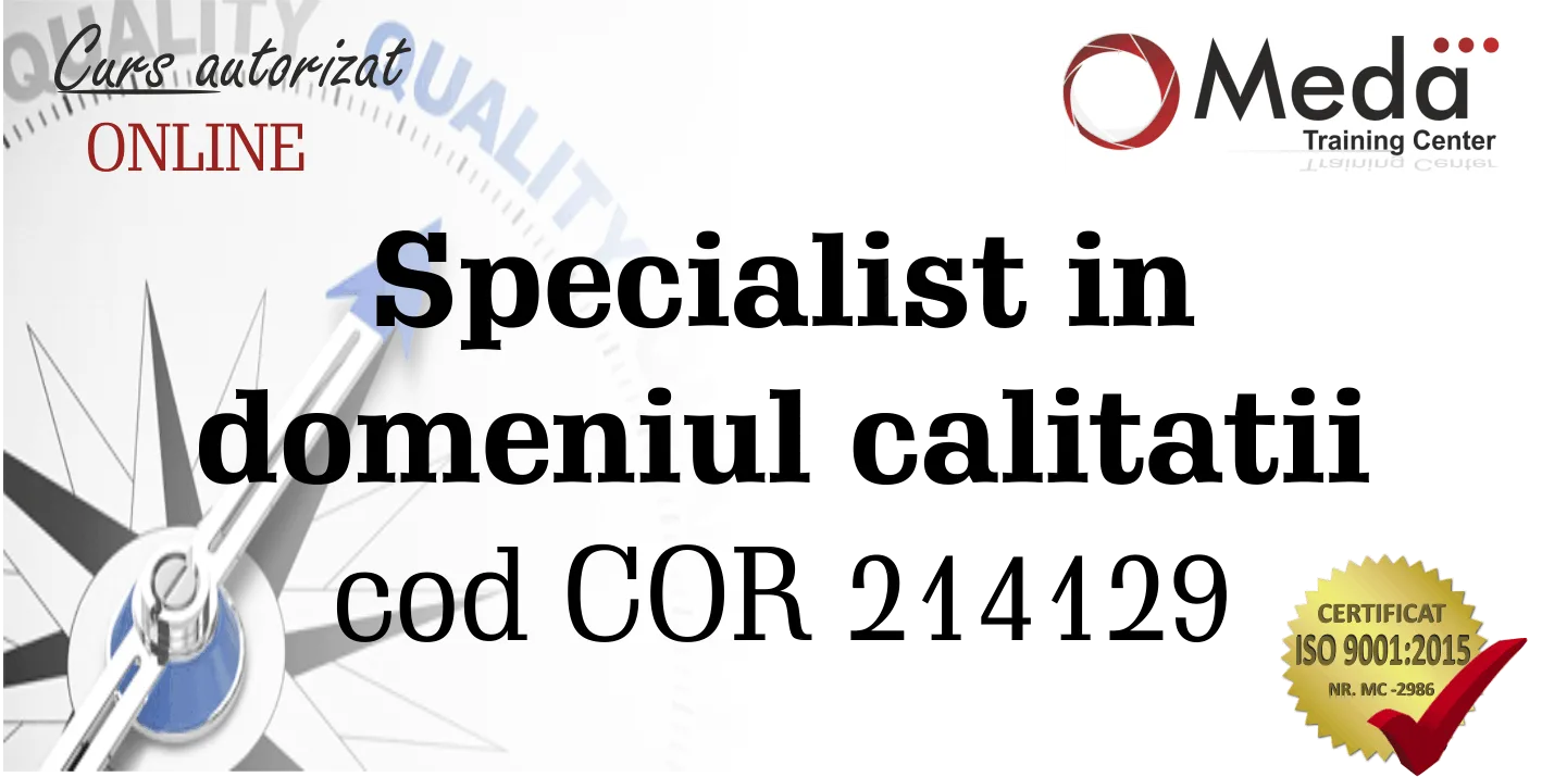 Curs specialist în domeniul calității: dobândește expertiză și competențe esențiale pentru succesul tău profesional.